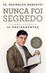 LIVRO-NUNCA-FOI-SEGREDO-P-REGINALDO